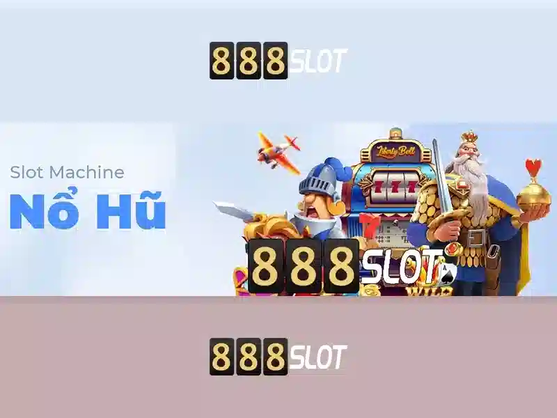 888SLOT nền tảng giải trí trực tuyến uy tín