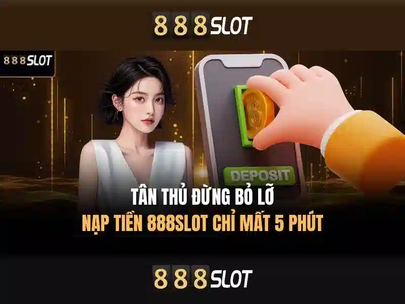 Đặc điểm phương thức nạp tiền đa dạng