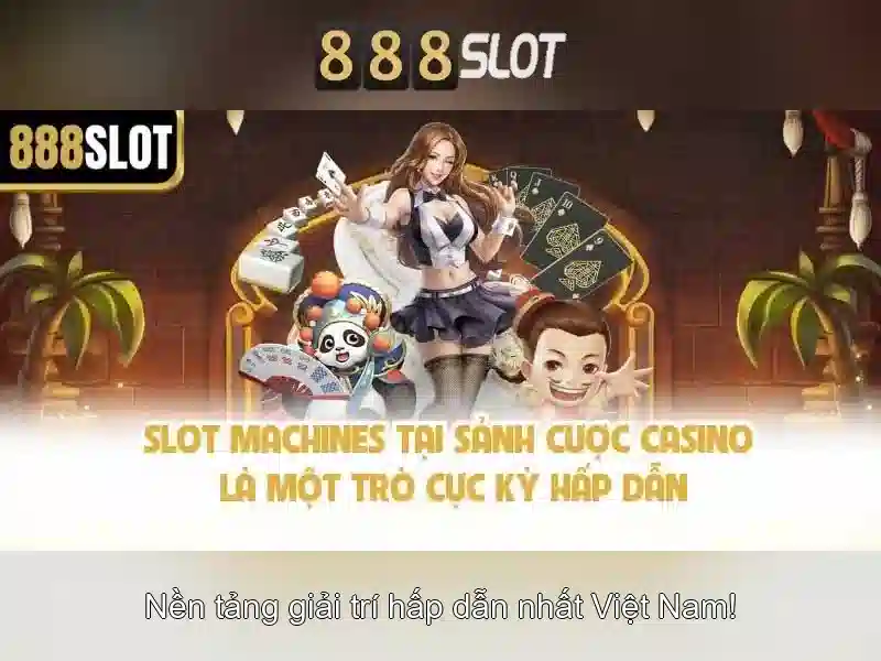 Ưu đãi 888 Slot Vip