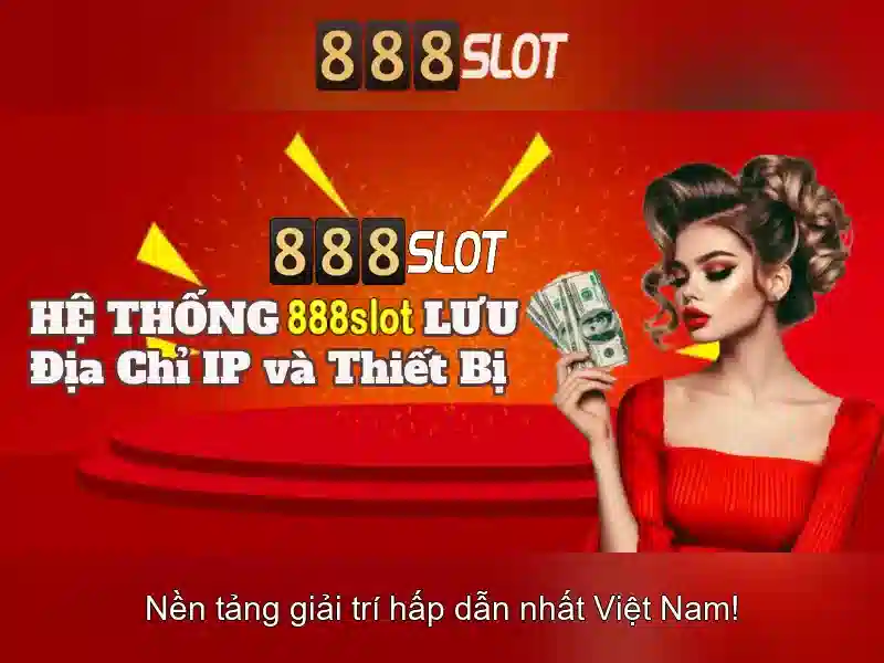 app 888slot - Trải Nghiệm Slot Đỉnh Cao Tại 888SLOT 2026