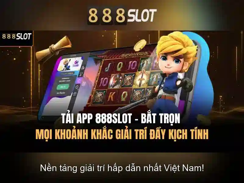 Slot đổi thưởng tại 888slot không bị chặn