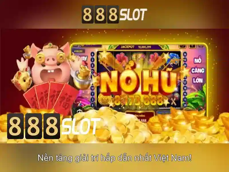 Ưu Điểm Nổi Bật Của Slot 888 Tại 888SLOT